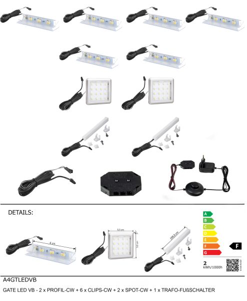 GATE LED VB-2xPROFIL-CW+6xCLIPS-CW+2xSPOT-CW+1xTRAFO-FUßSCHALTER