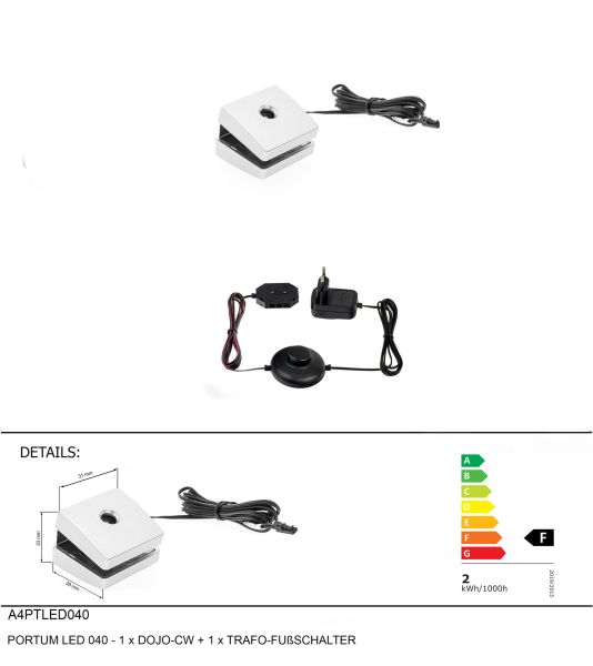 PORTUM LED 040-1xDOJO-CW+1xTRAFO-FUßSCHALTER