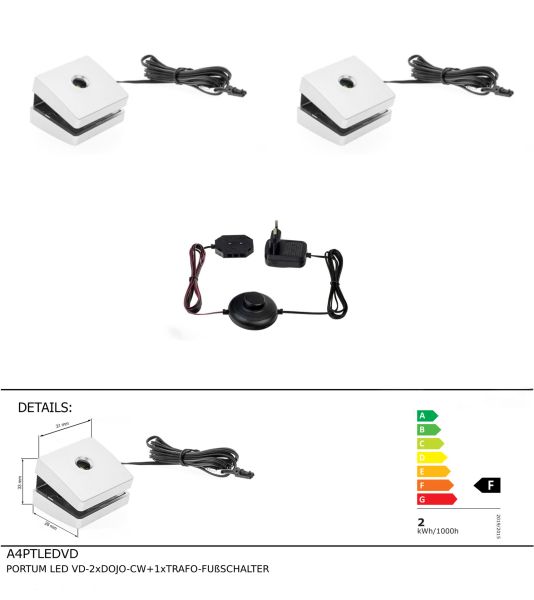 PORTUM LED VD-2xDOJO-CW+1xTRAFO-FUßSCHALTER