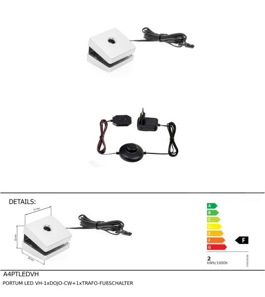 PORTUM LED VH-1xDOJO-CW+1xTRAFO-FUßSCHALTER