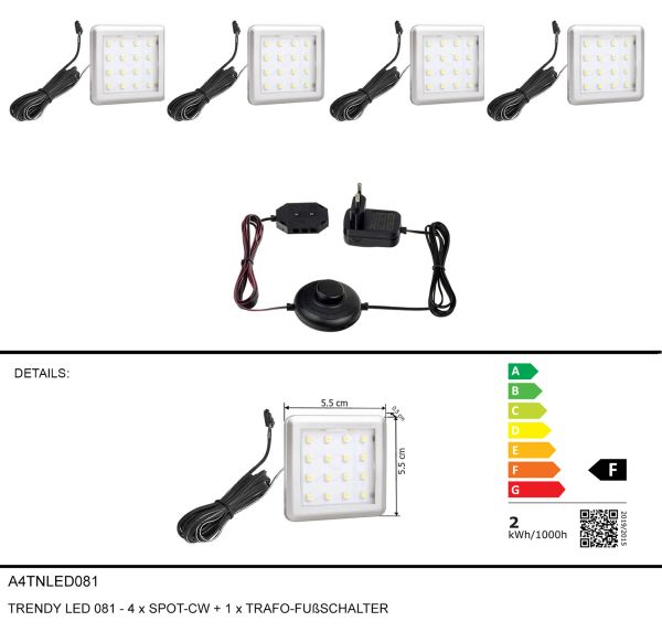 TRENDY LED 081 -4xSPOT-CW+1xTRAFO-FUßSCHALTER