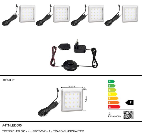 TRENDY LED 085 -4xSPOT-CW+1xTRAFO-FUßSCHALTER