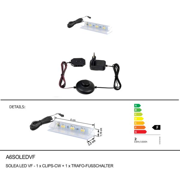 SOLEA LED VF-1xCLIPS-CW+1xTRAFO-FUßSCHALTER